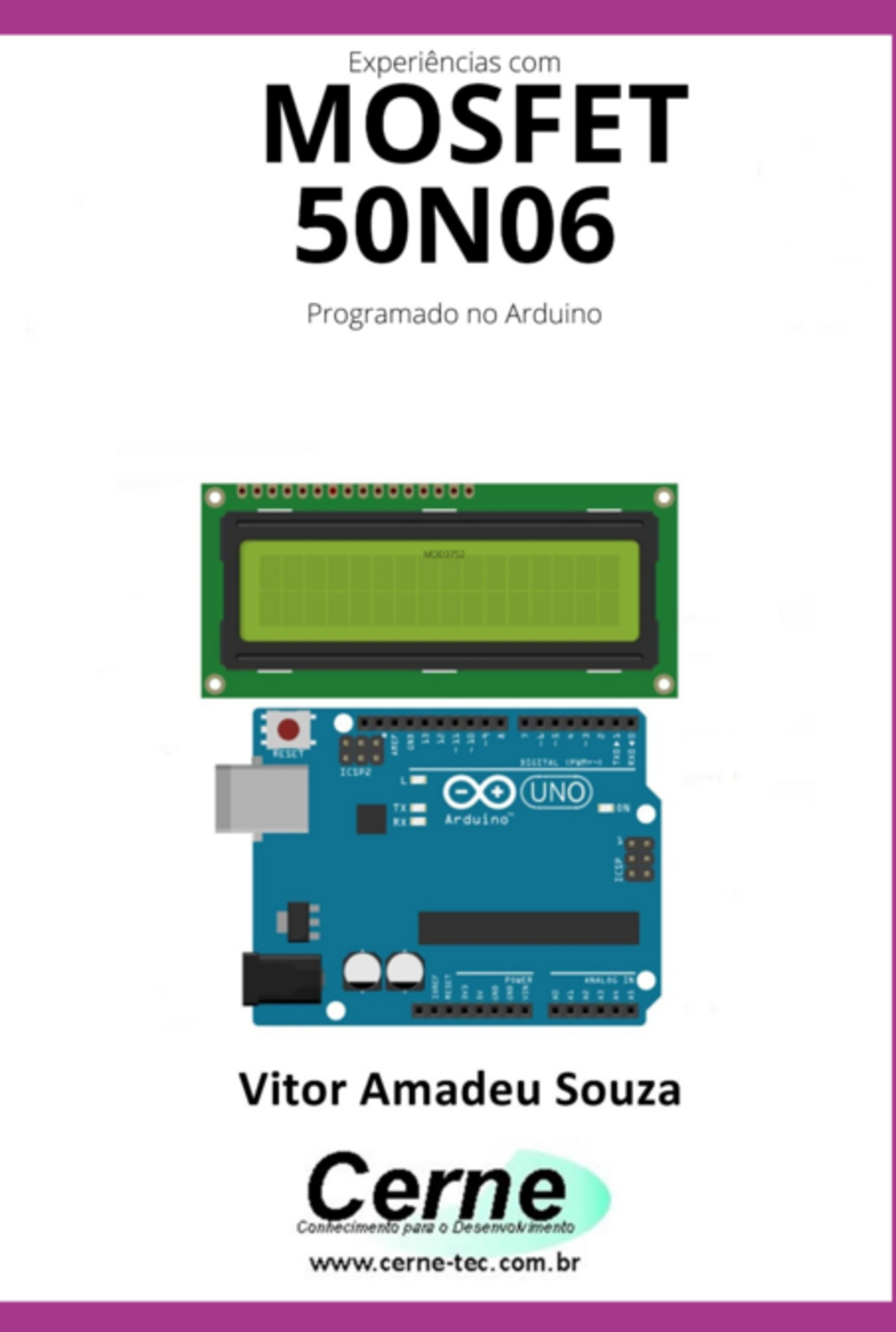 Experiências Com O Mosfet 50n06 Programado No Arduino