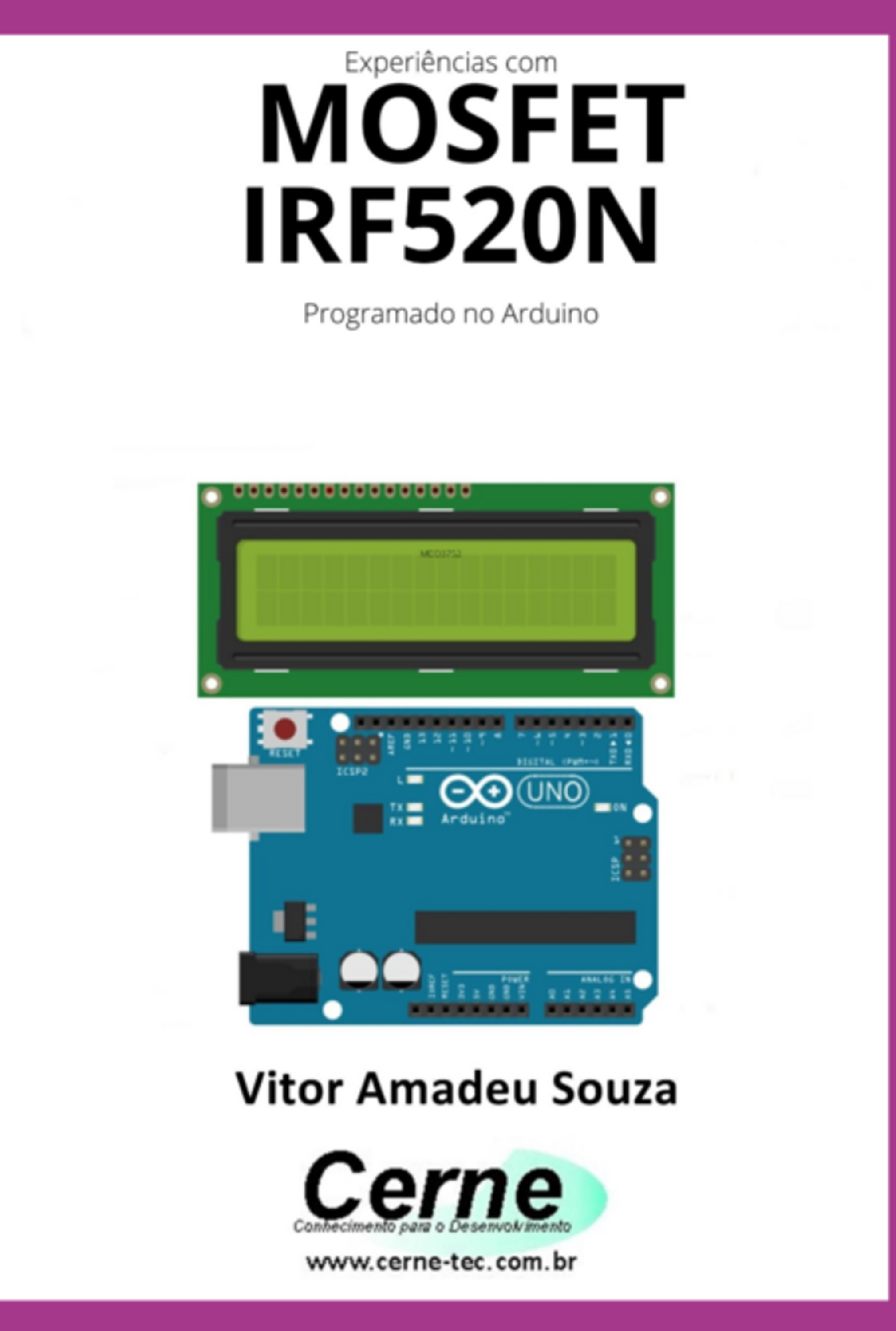 Experiências Com O Mosfet Irf520n Programado No Arduino