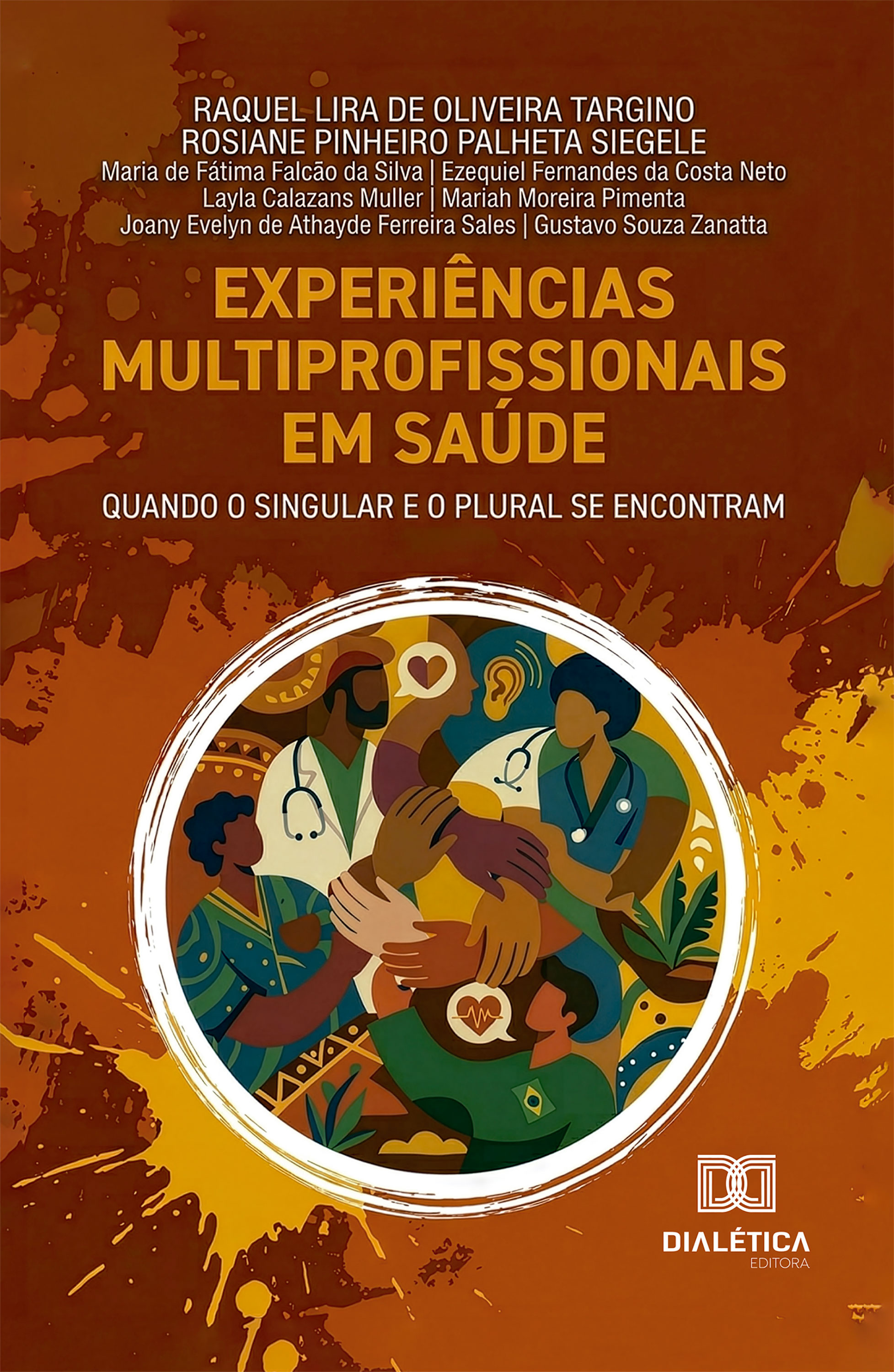 Experiências Multiprofissionais em Saúde