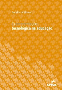 Experimentação tecnológica na educação