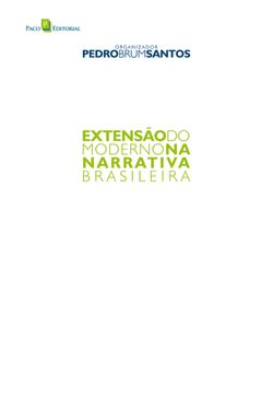 Extensão do Moderno na Narrativa Brasileira