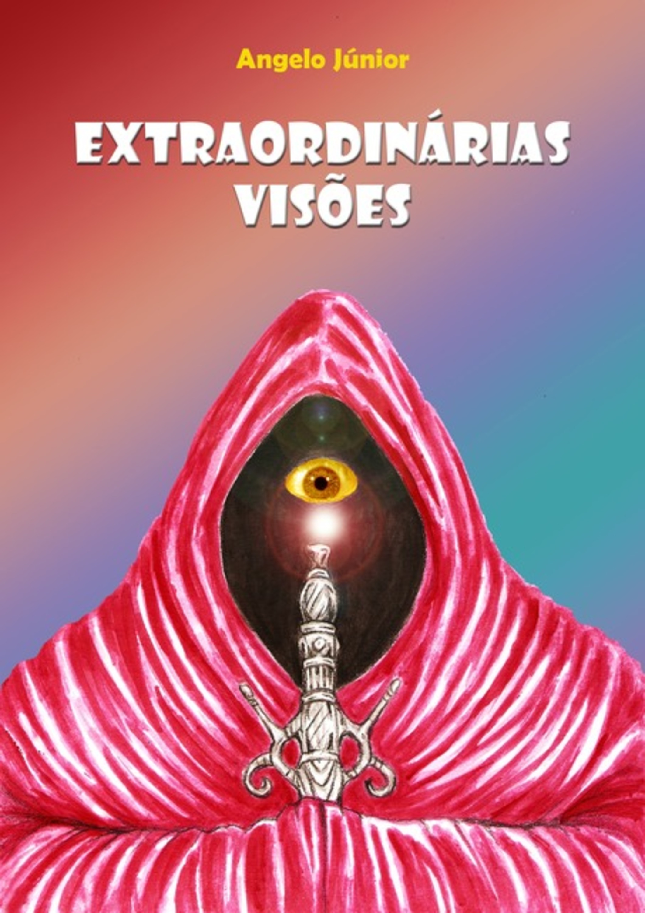 Extraordinárias Visões