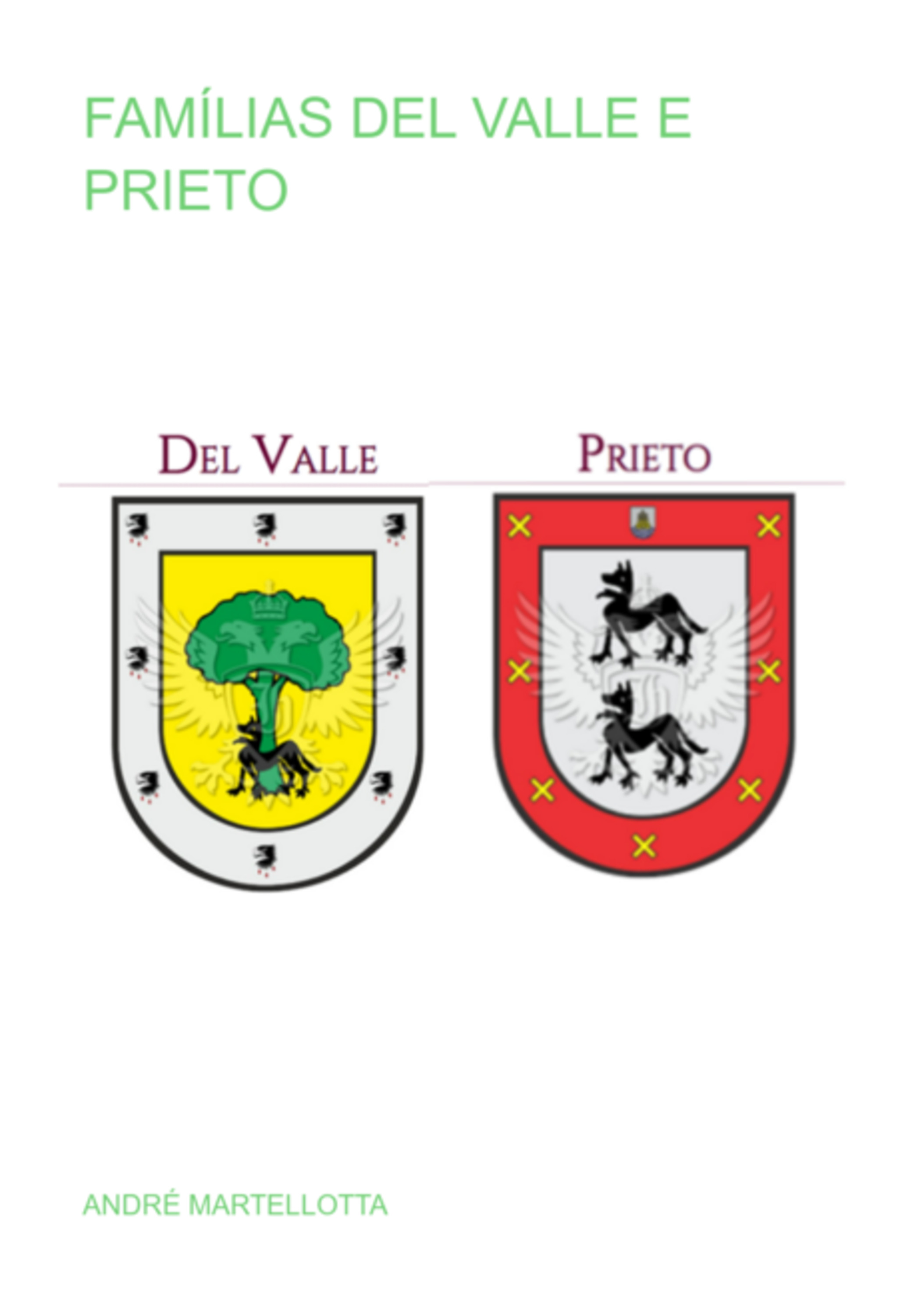 Famílias Del Valle E Prieto