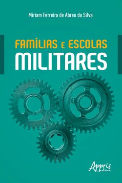 Famílias e Escolas Militares