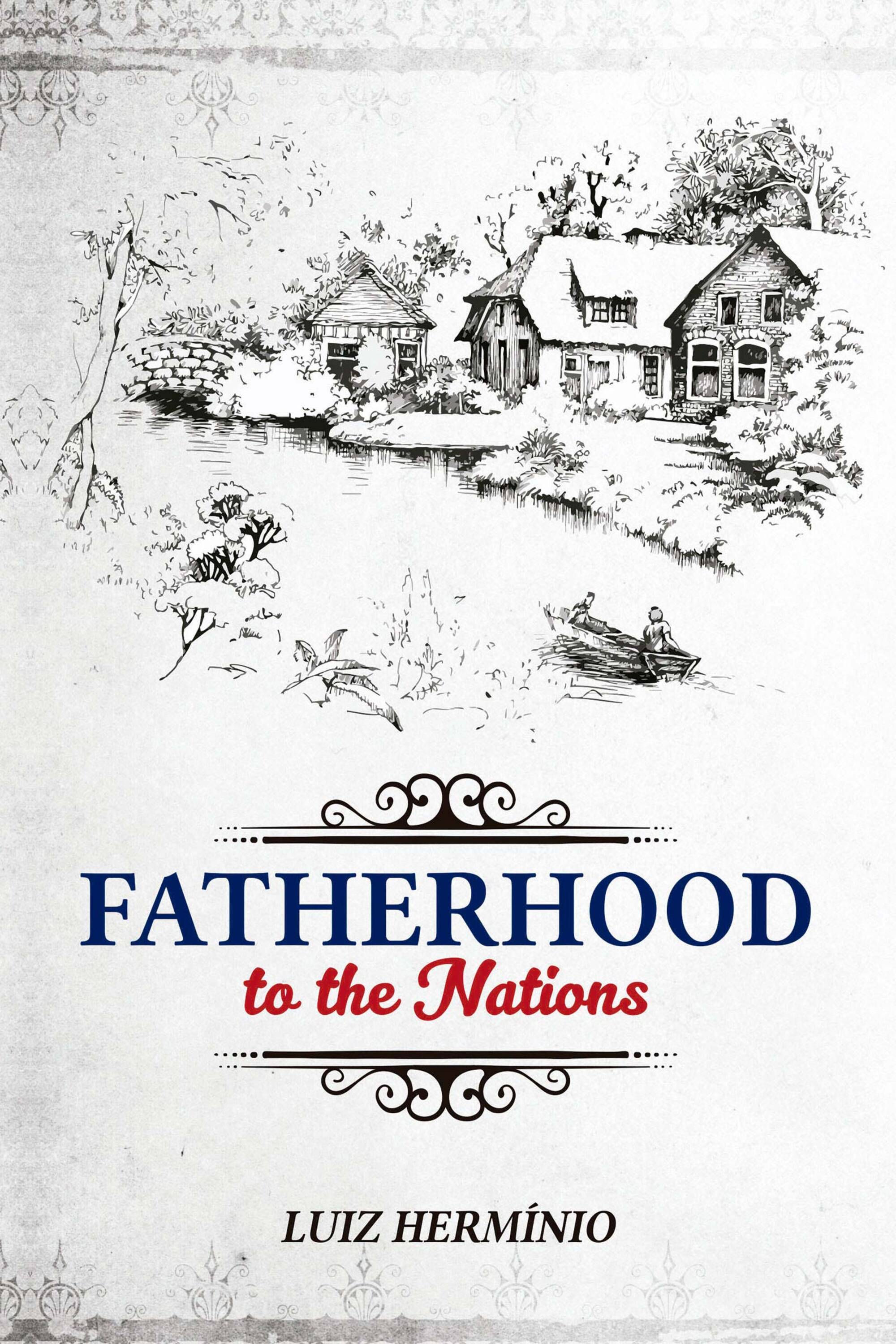 FATHERHOOD TO THE NATIONS