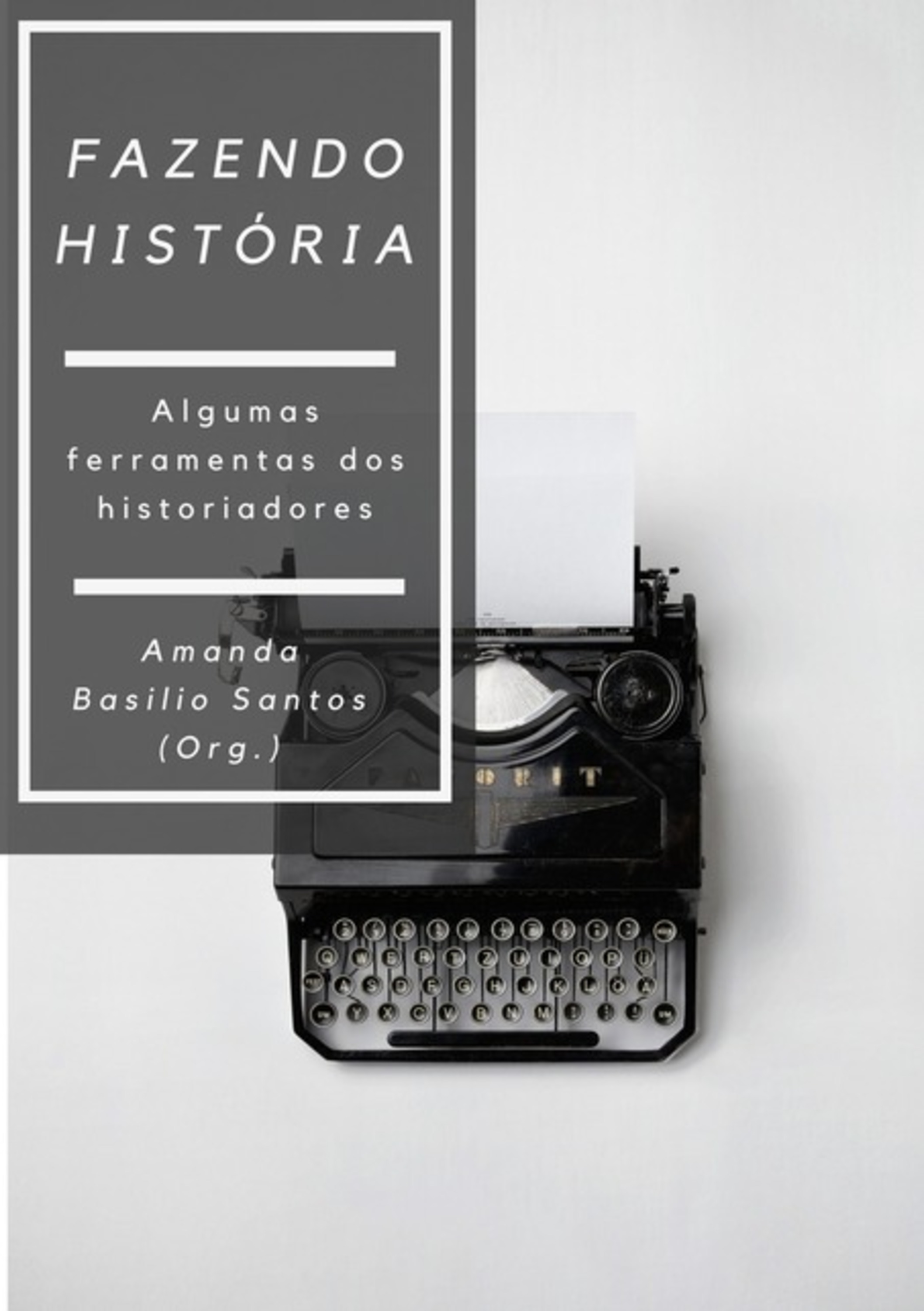 Fazendo História