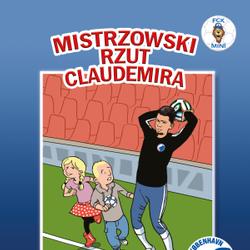 FCK Mini - Mistrzowski rzut Claudemira