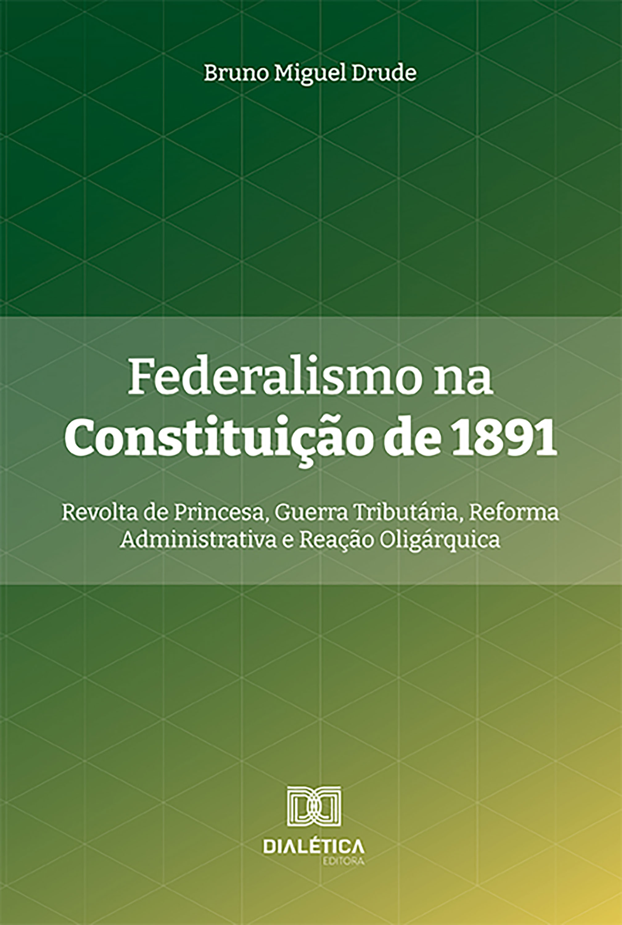 Federalismo na Constituição de 1891
