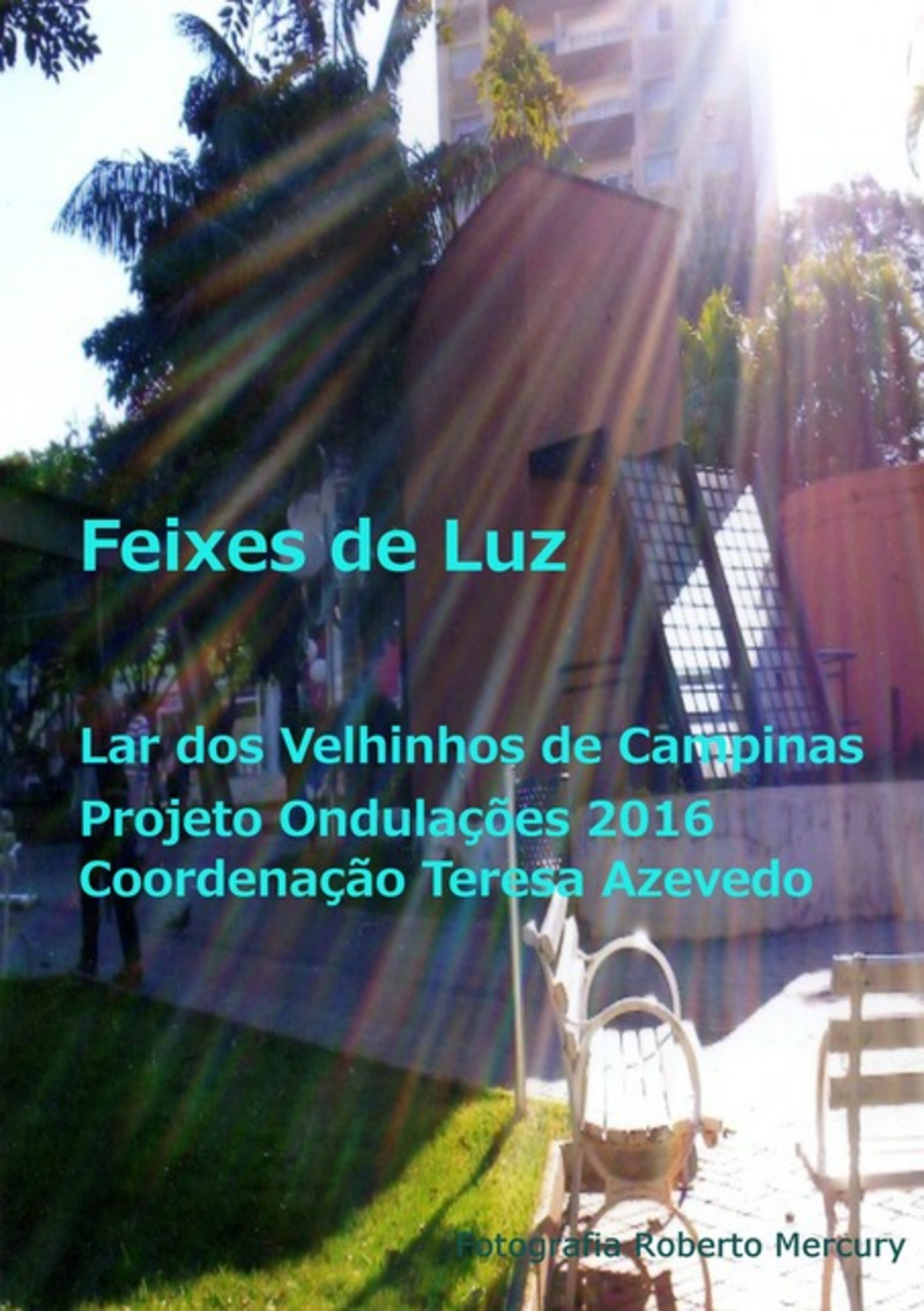 Feixes De Luz