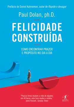 Felicidade construída