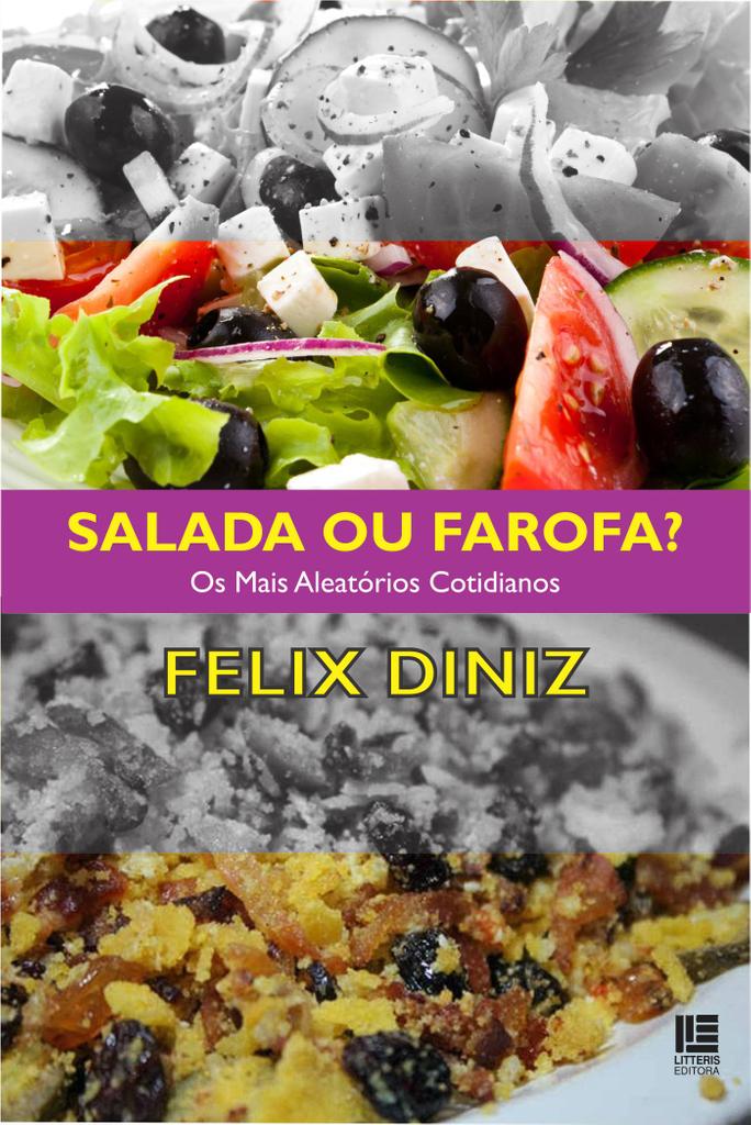 Salada ou farofa?