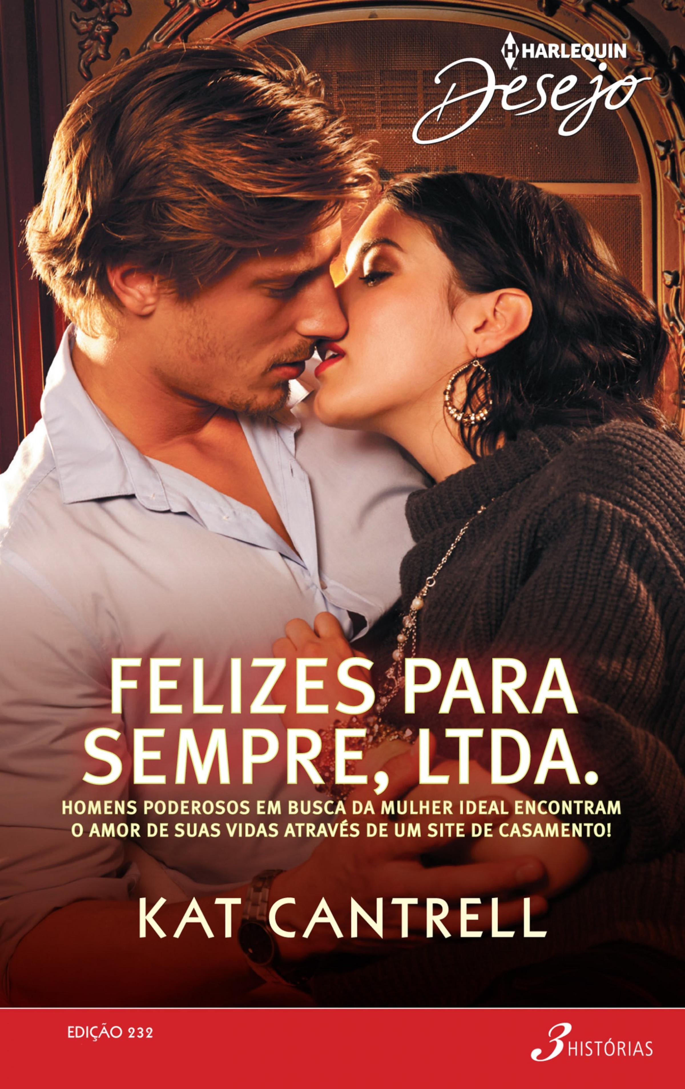 Felizes para Sempre, Ltda.