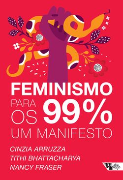 Feminismo para os 99%: um manifesto