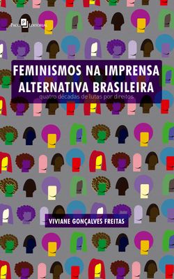 Feminismos na imprensa alternativa brasileira