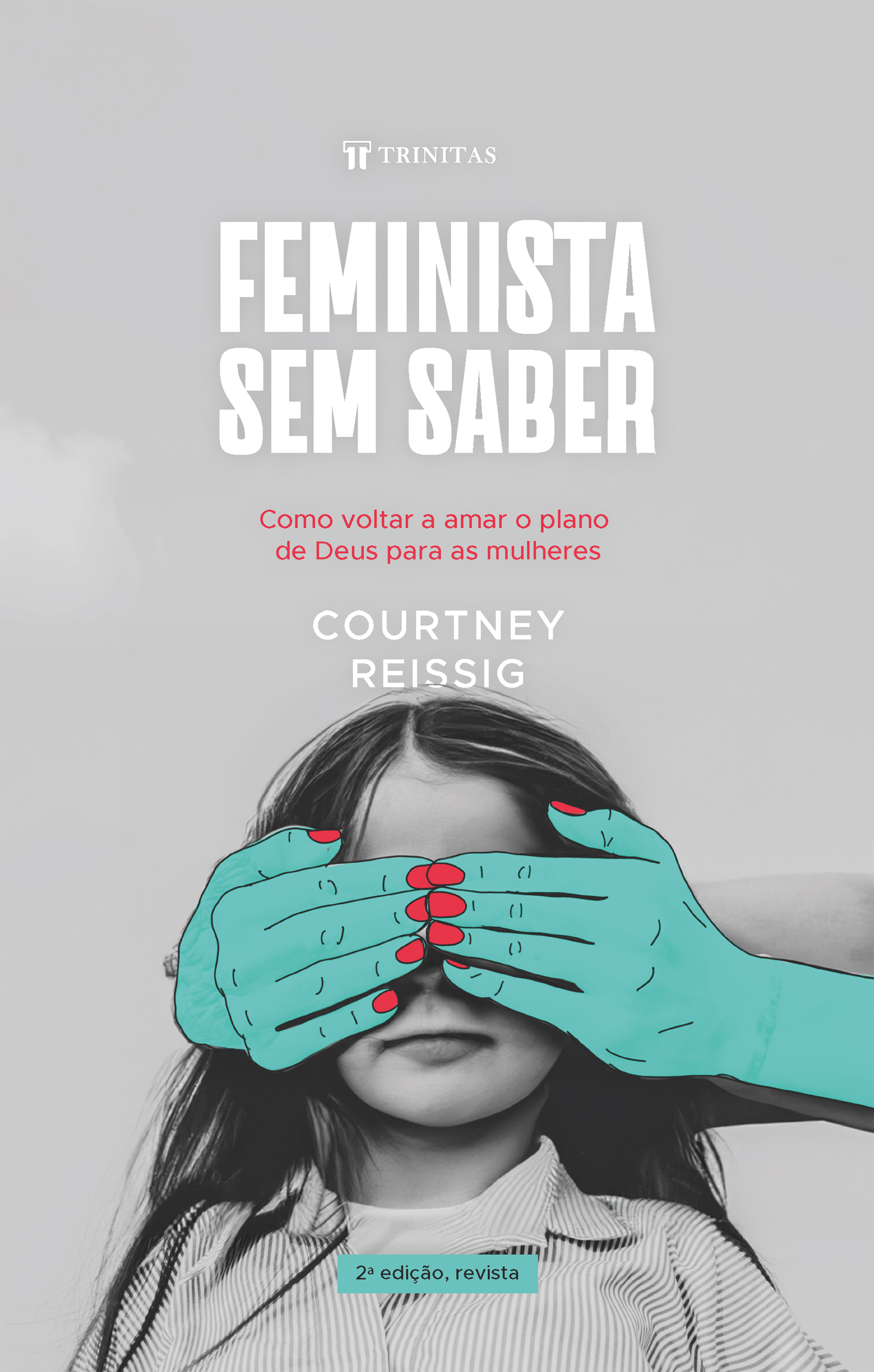 Feminista sem saber