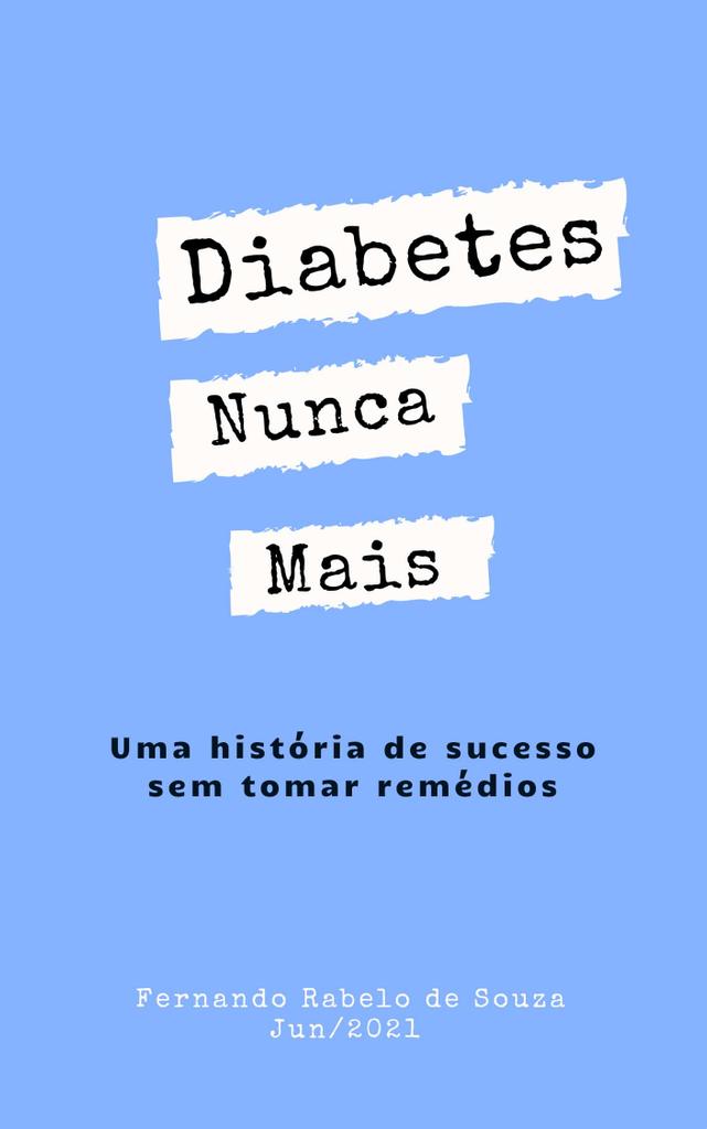 Diabetes Nunca Mais