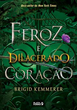 Feroz e dilacerado coração