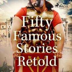 Fifty Famous Stories Retold