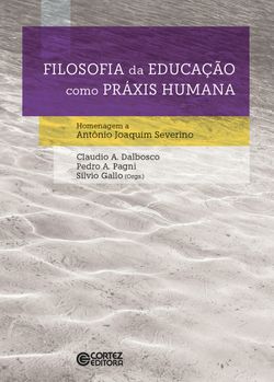 Filosofia da educação como práxis humana