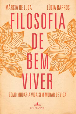 Filosofia de bem viver