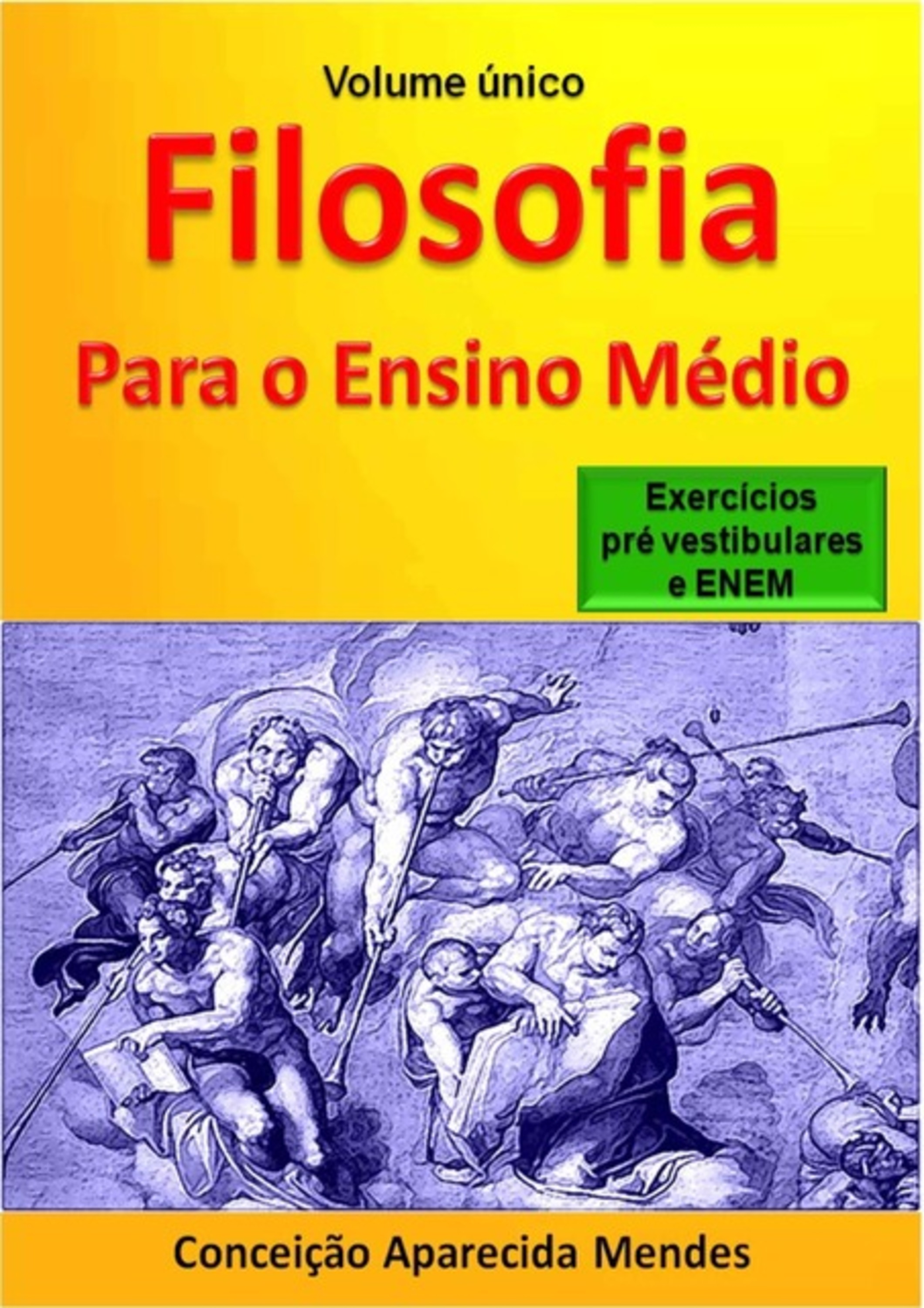 Filosofia Para O Ensino Médio