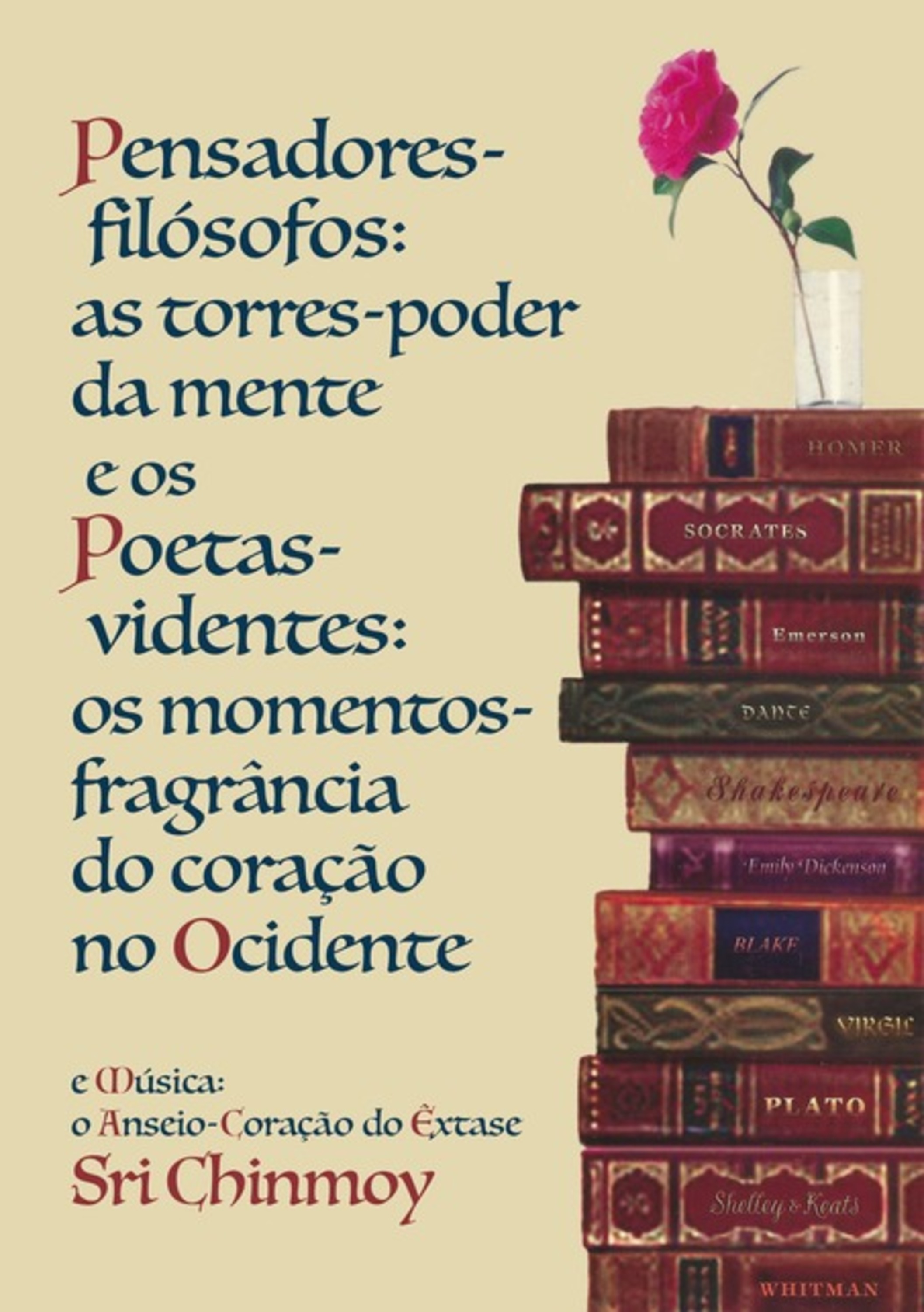 Fílósofos-pensadores E Poetas-videntes