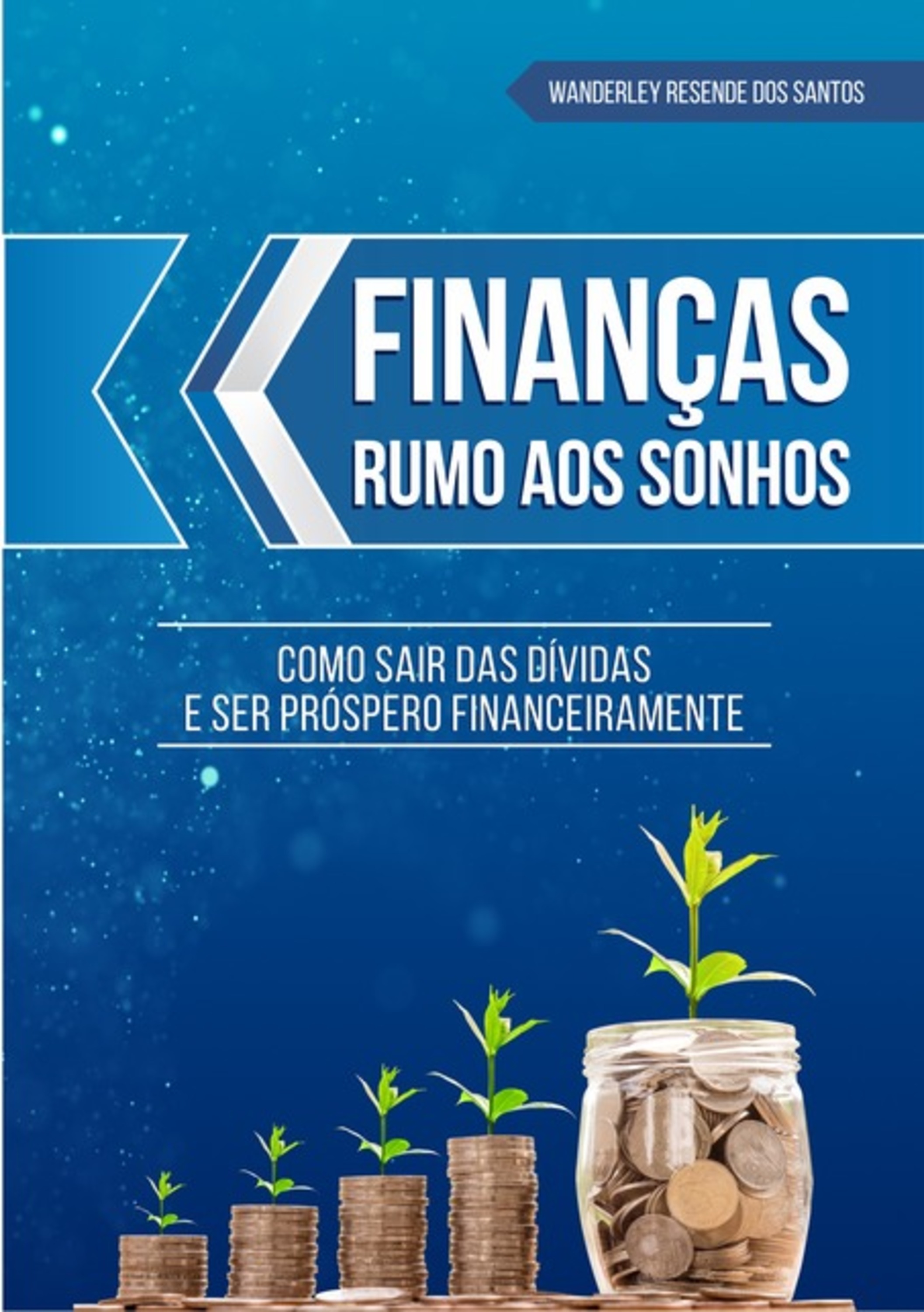 Finanças Rumo Aos Sonhos