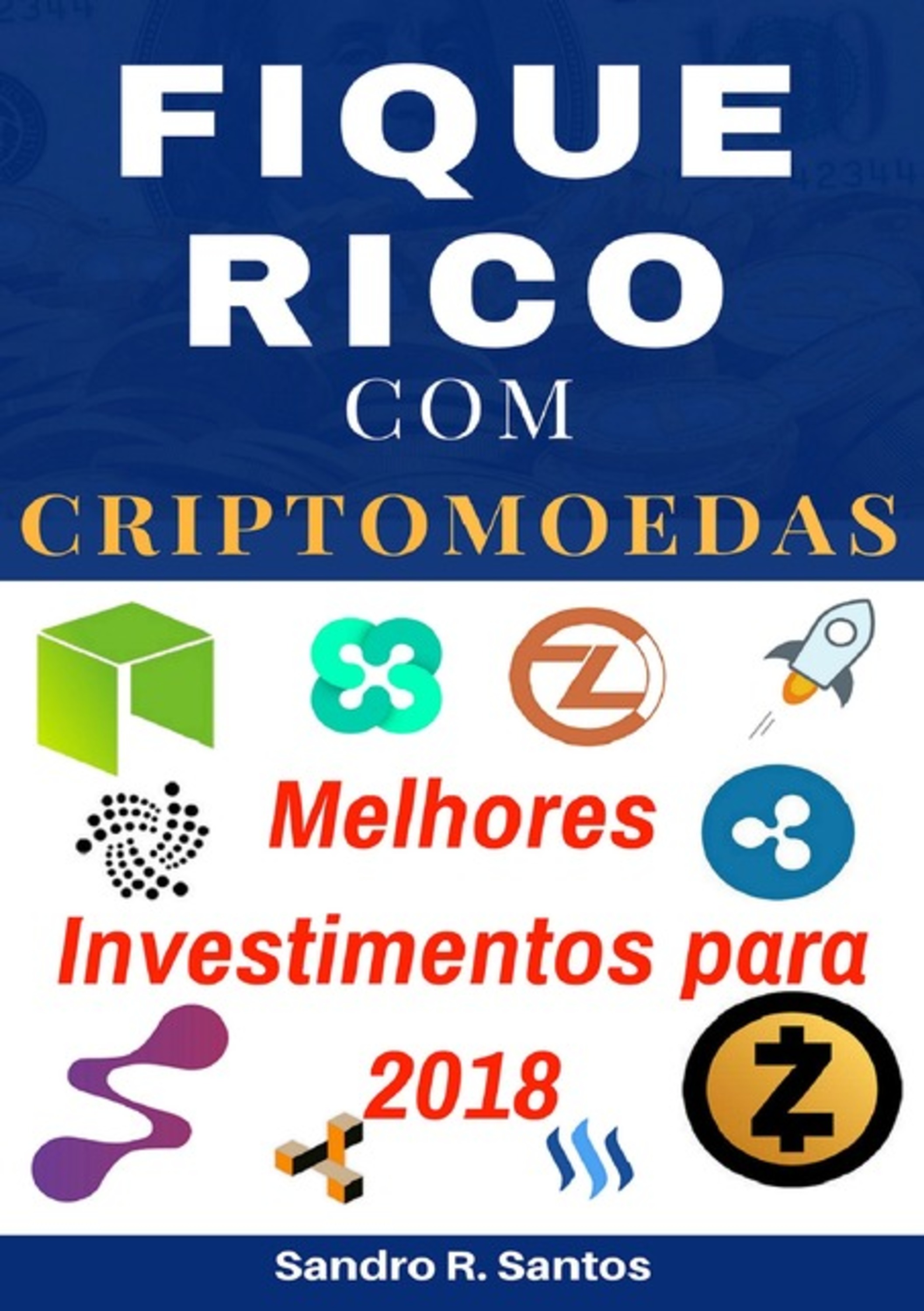 Fique Rico Com Criptomoedas