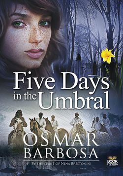 Five Days in the Umbral