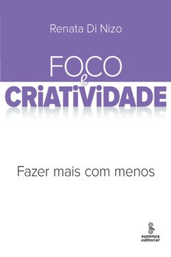 Foco e criatividade