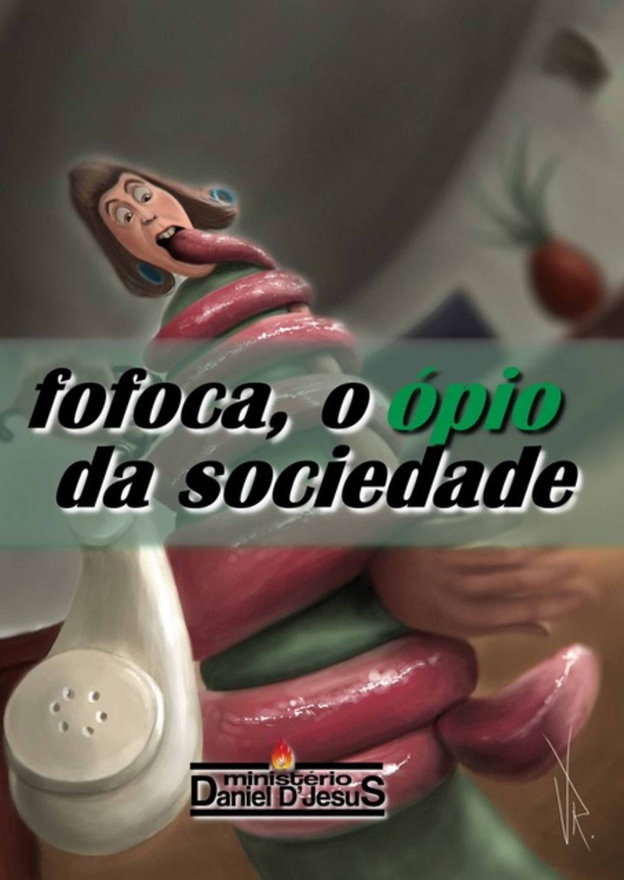 Fofoca, O Ópio Da Sociedade