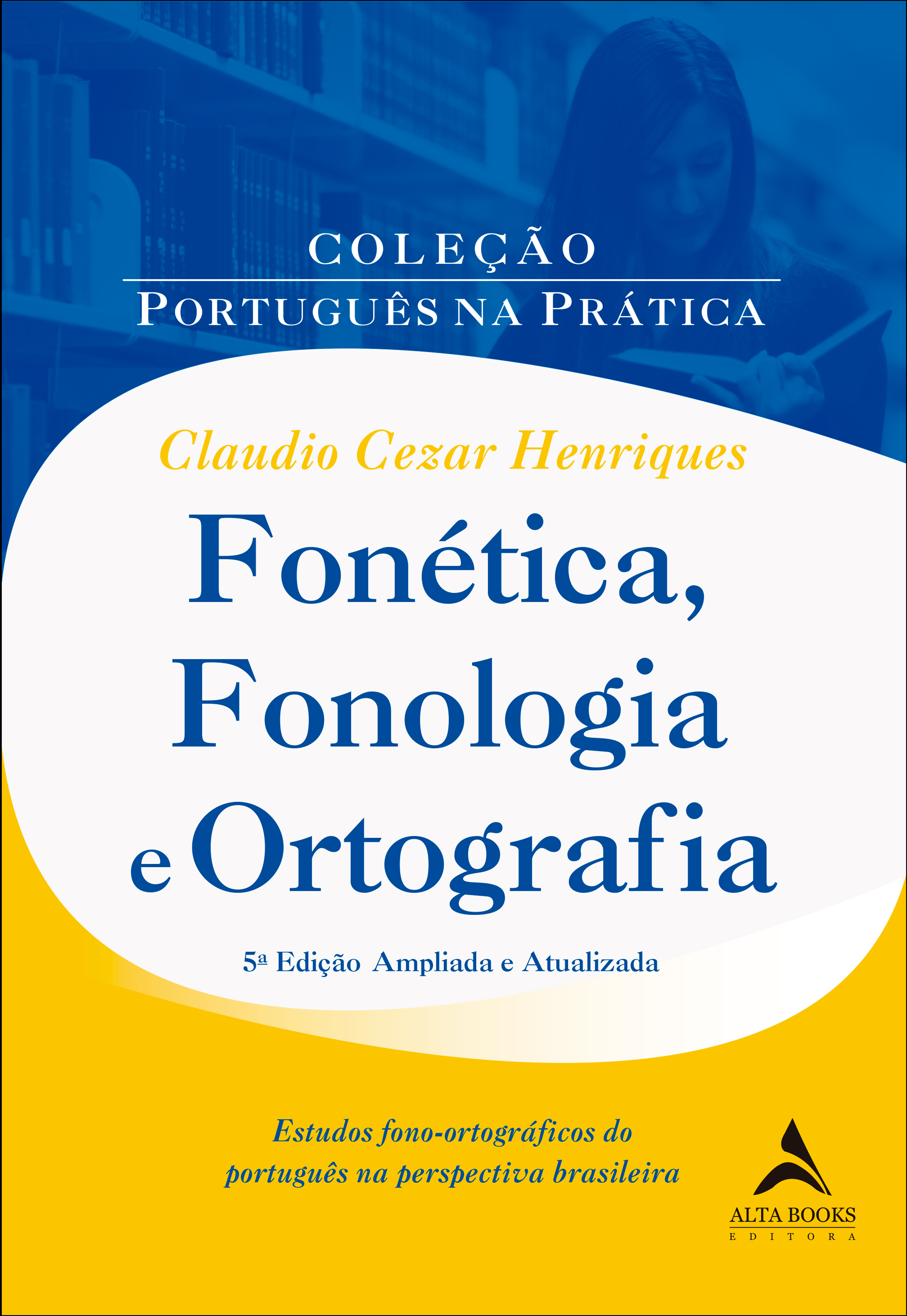 Fonética, fonologia e ortografia