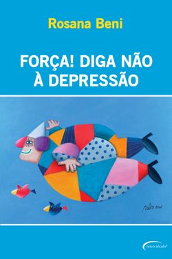 Força! Diga não à depressão