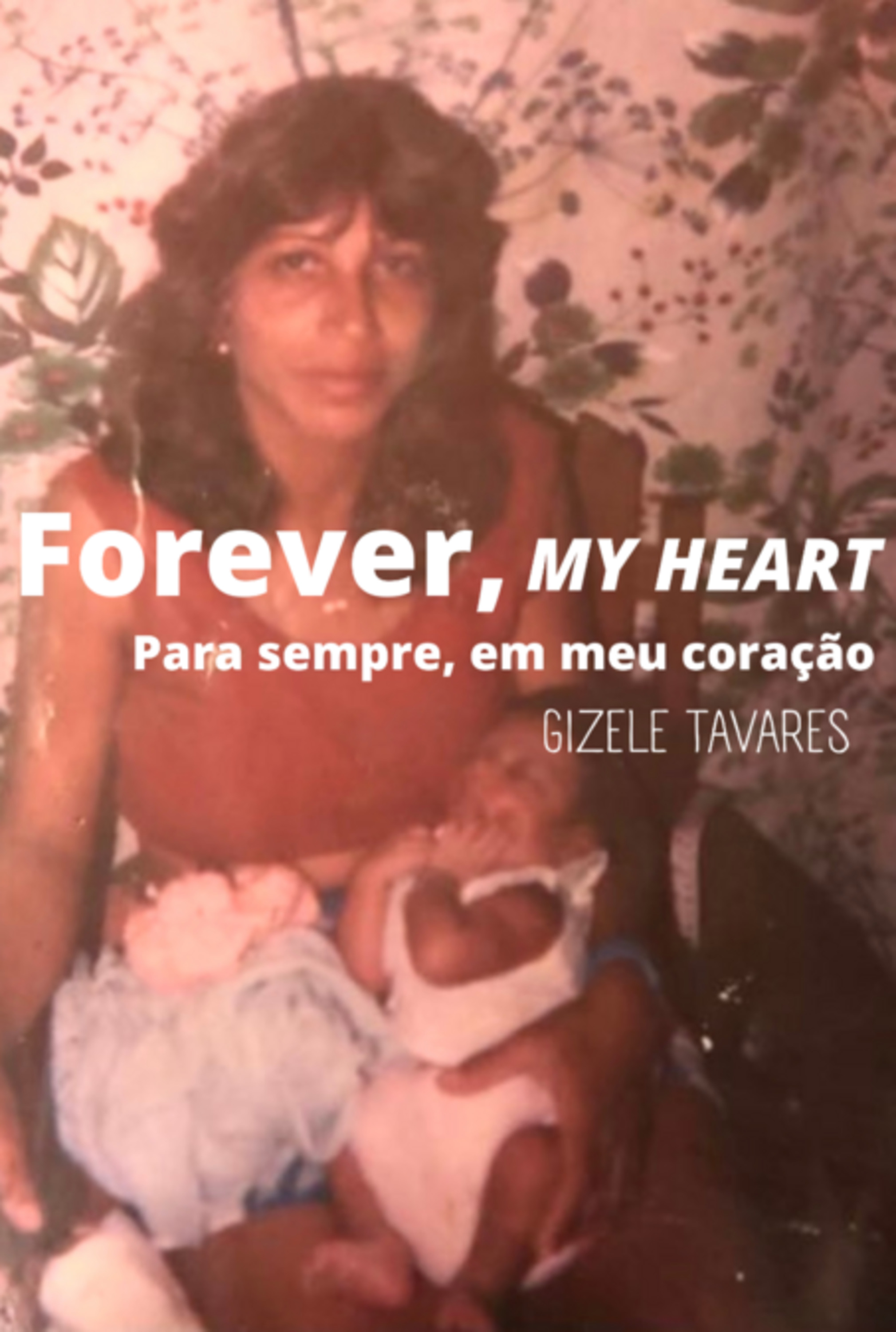 Forever, My Heart