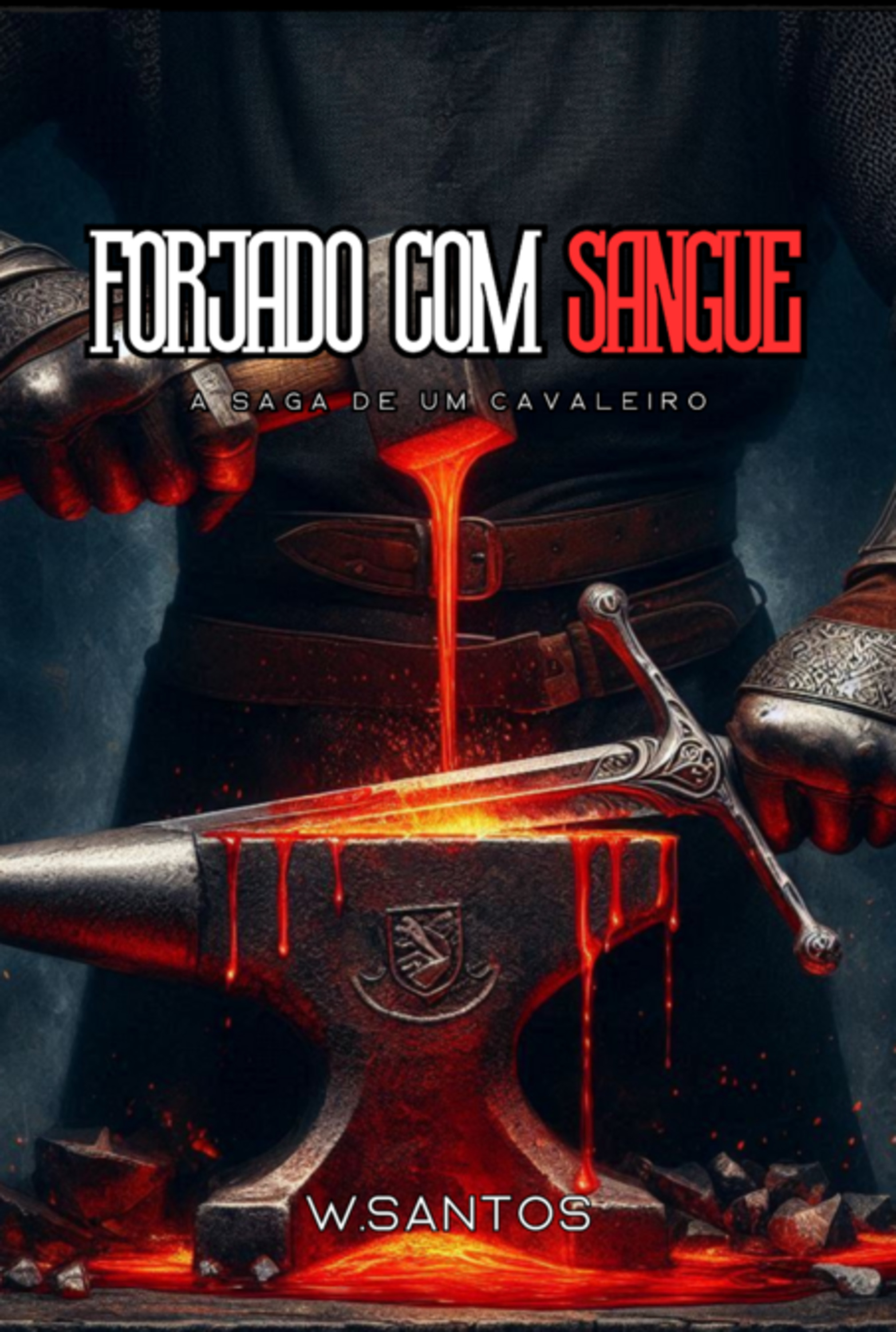 Forjado Com Sangue