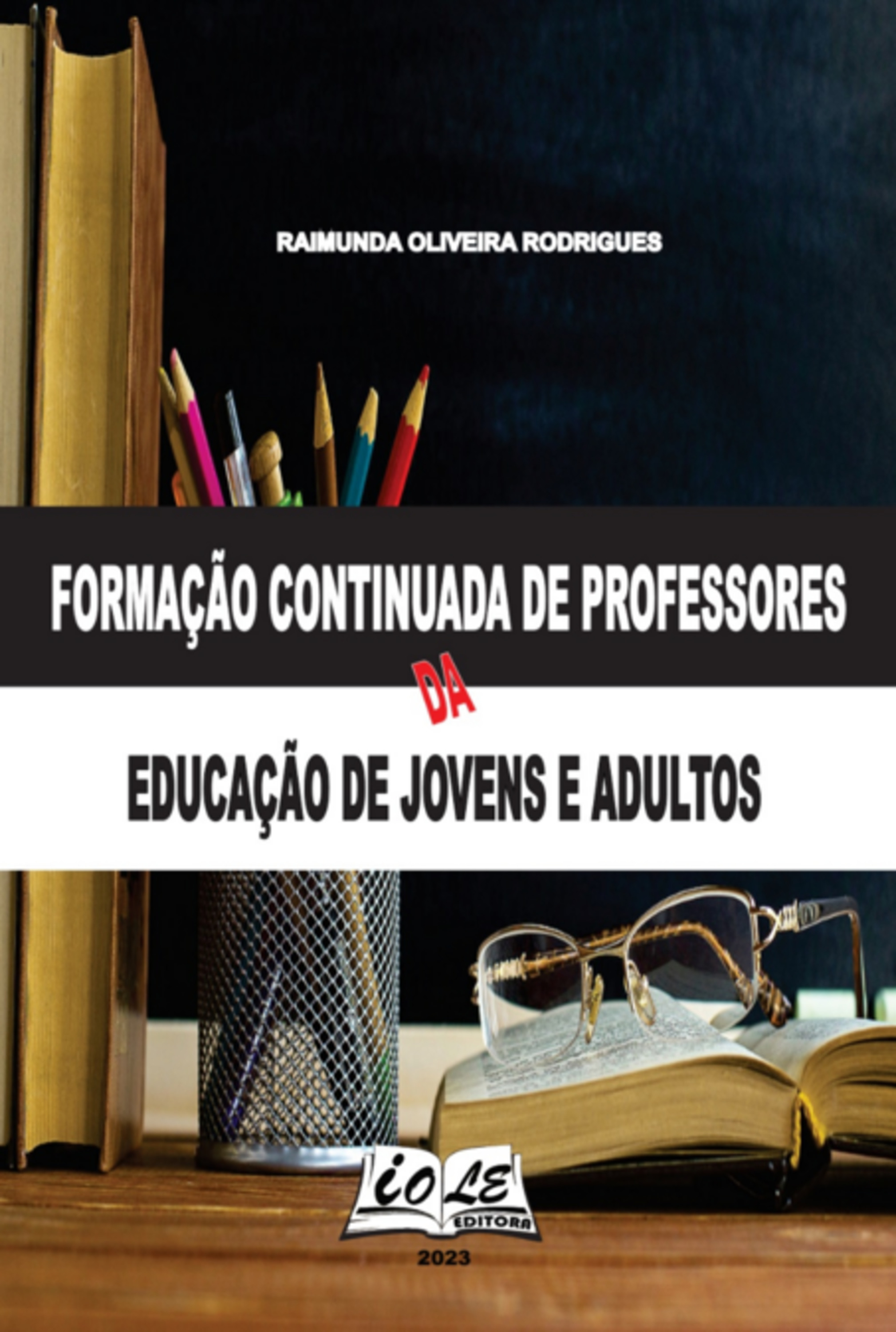 Formação Continuada De Professores Da Educação De Jovens E Adultos