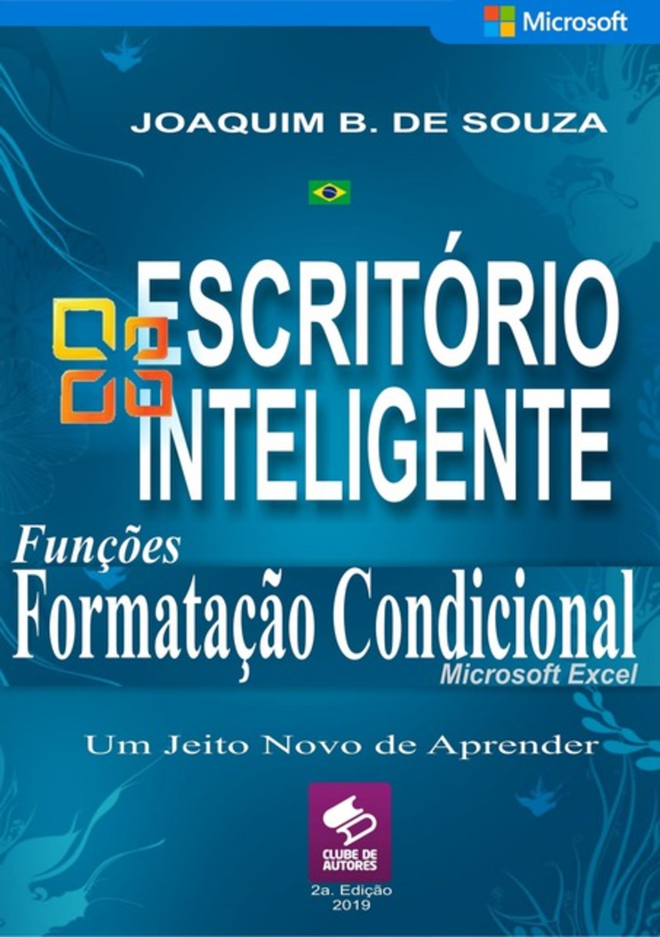 Formatação Condicional Com Microsoft Excel