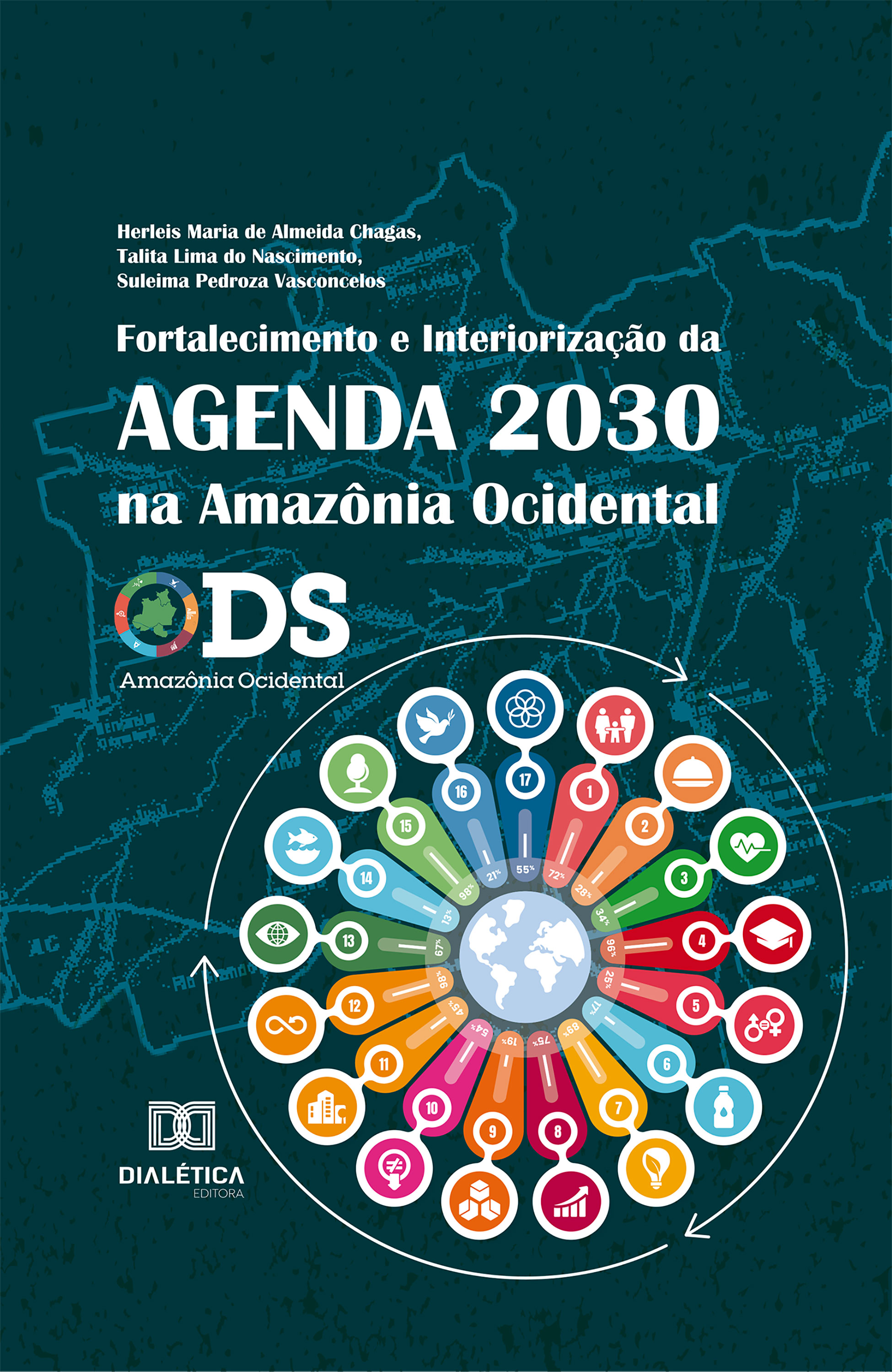 Fortalecimento e Interiorização da Agenda 2030 na Amazônia Ocidental