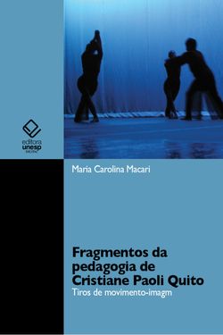 Fragmentos da pedagogia de Cristiane Paoli Quito