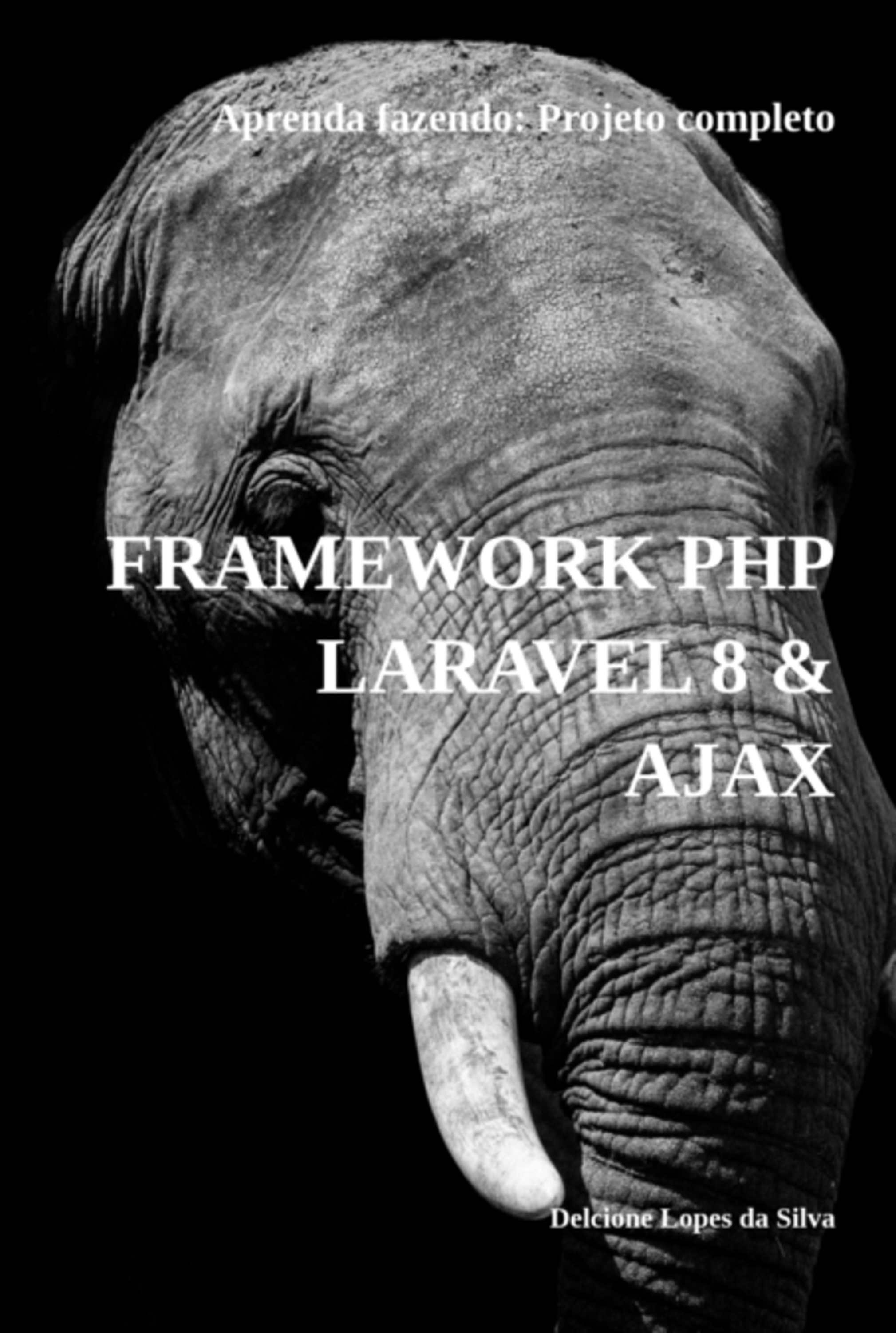 Framework Php Laravel 8 & Ajax