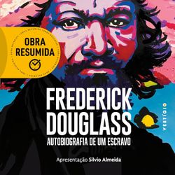 Frederick Douglass (resumo)