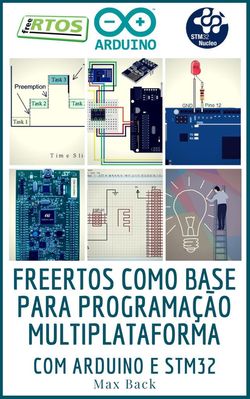 freeRTOS como base para programação multiplataforma Com Arduino e STM32