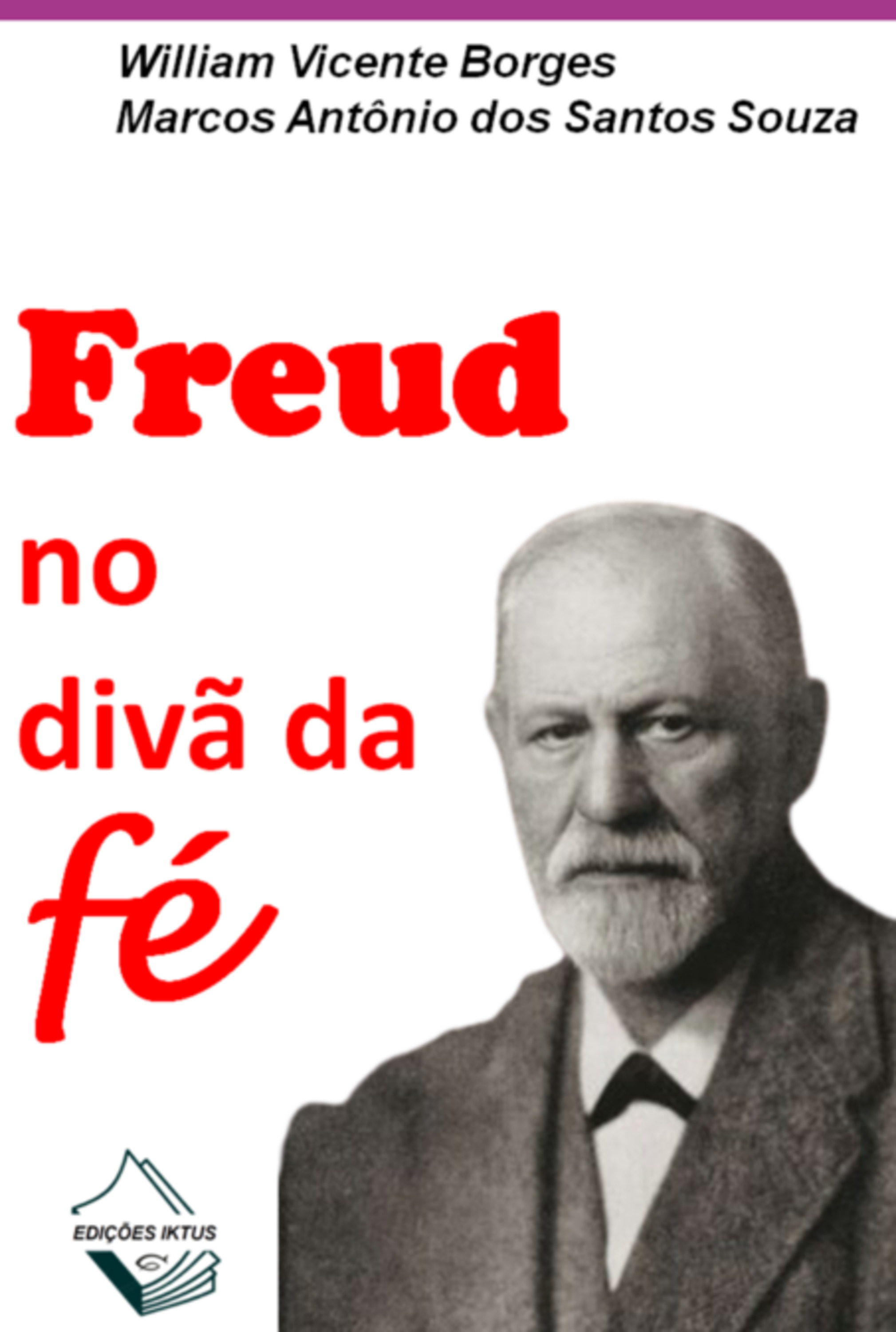 Freud No Divã Da Fé