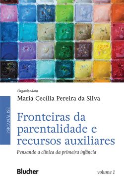 Fronteiras da parentalidade e recursos auxiliares, volume 1