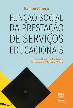 Função Social da Prestação de Serviços Educacionais