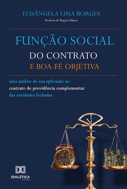 Função social do contrato e boa-fé objetiva
