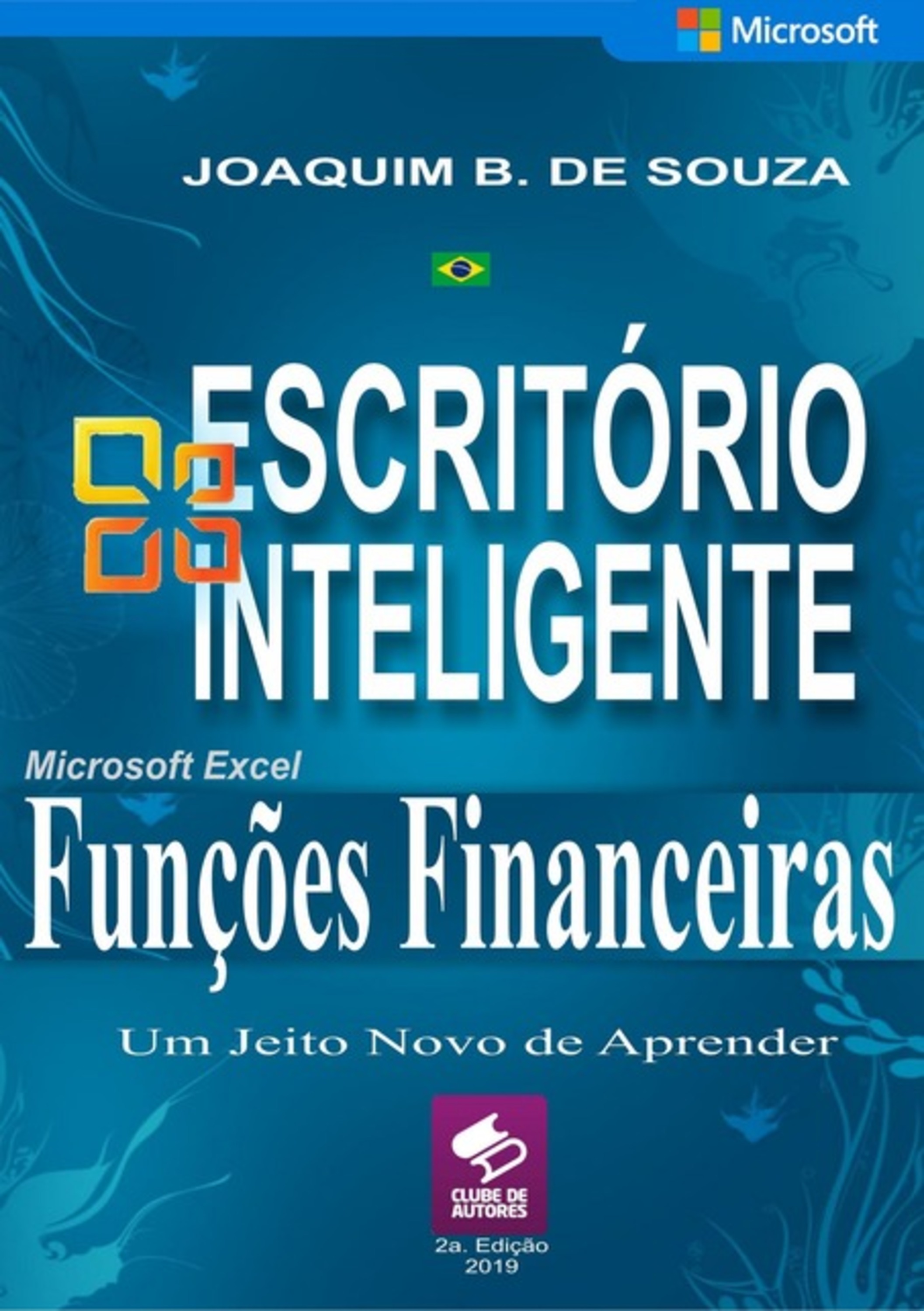 Funções Financeiras Com Microsoft Excel