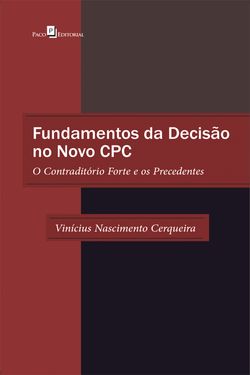 Fundamentos da decisão no novo CPC