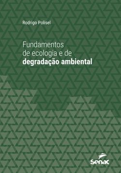 Fundamentos de ecologia e de degradação ambiental