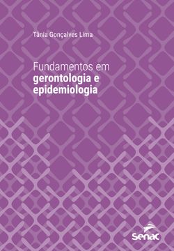 Fundamentos em gerontologia e epidemiologia